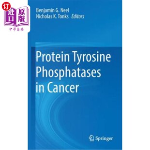 海外直订医药图书Protein Tyrosine Phosphatases in Cancer 癌症中的蛋白质酪氨酸磷酸酶
