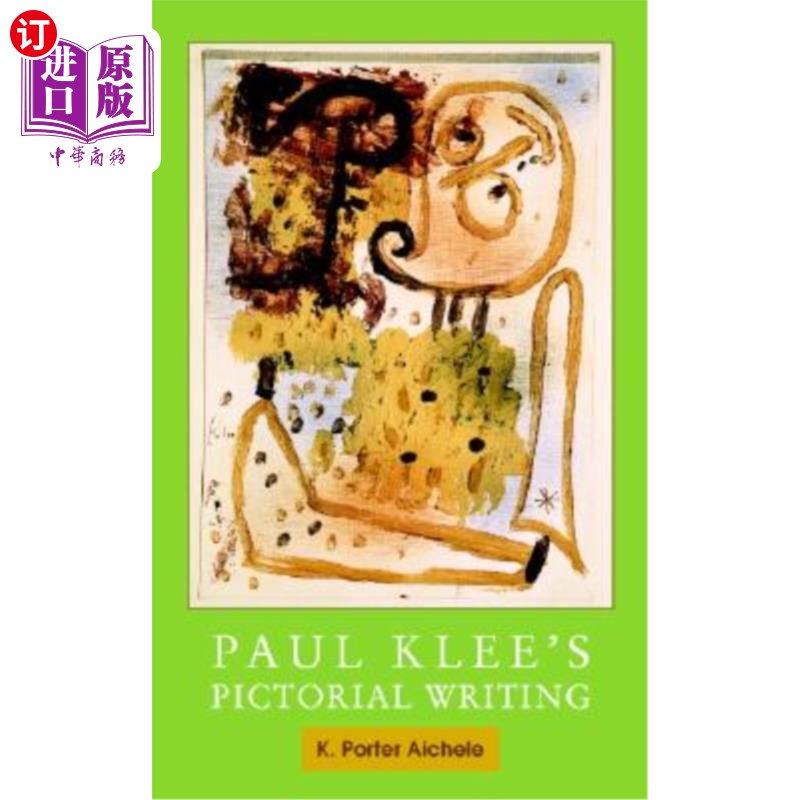 海外直订Paul Klee's Pictorial Writing 保罗·克莱的画报写作