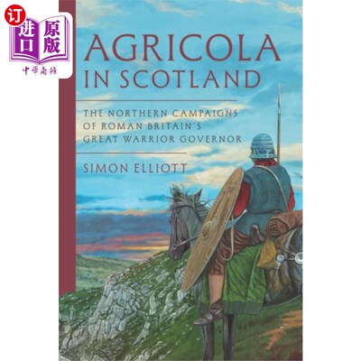 海外直订Agricola in Scotland 苏格兰的阿格里科拉