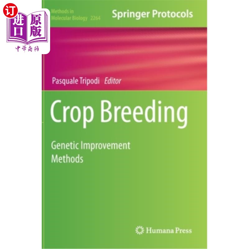 海外直订医药图书Crop Breeding: Genetic Improvement Methods 作物育种:遗传改良方法