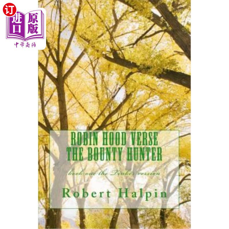 海外直订Robin Hood verse the Bounty Hunter: book one the Tinker version 罗宾汉诗赏金猎人：第一册补锅匠版