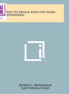 海外直订How to Design Effective Store Advertising 如何设计有效的店铺广告