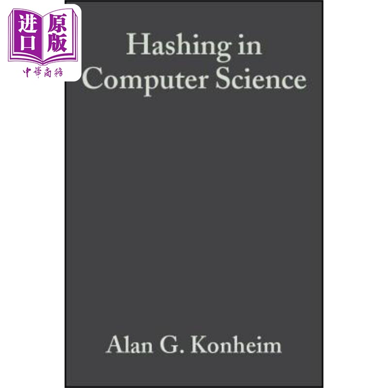 现货 计算机科学中的散列法 切片和取舍的50年 Hashing 英文原版 Alan Konheim 中商原版