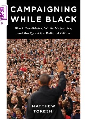 海外直订Campaigning While Black 黑人竞选