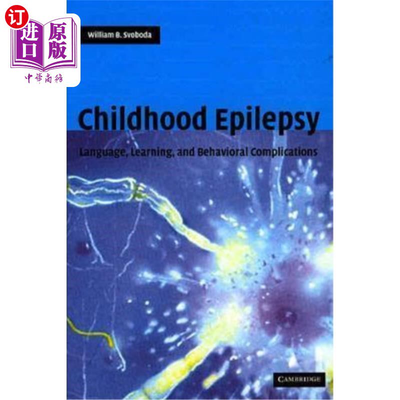 海外直订医药图书Childhood Epilepsy: Language, Learning and Behavioural Complications 儿童癫痫：语言、学习和行为并发症