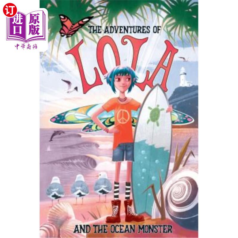海外直订The Adventures of Lola and the Ocean Monster: Books for kids: A Magical Illustra 《萝拉和海洋怪物历险记：儿