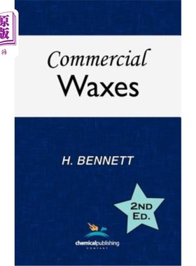 海外直订Commercial Waxes, Second Edition 商业蜡，第二版