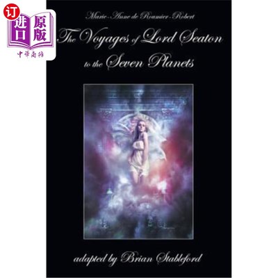 海外直订The Voyages of Lord Seaton to the Seven Planets 西顿勋爵前往七大行星的旅程