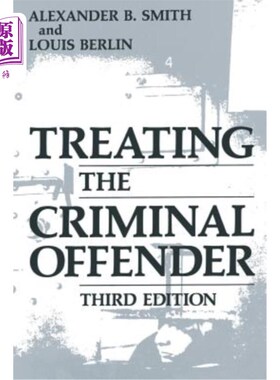 海外直订Treating the Criminal Offender 对待罪犯