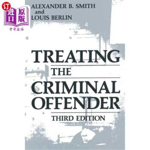 海外直订Treating the Criminal Offender 对待罪犯