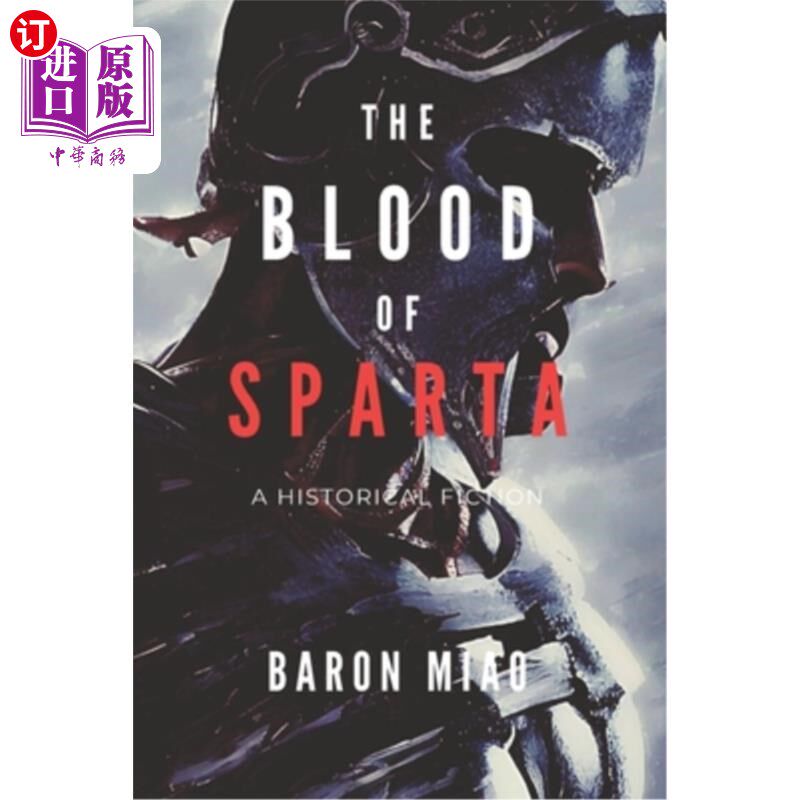 海外直订The Blood of Sparta: The Legacy of the 300 斯巴达之血：300勇士的遗产
