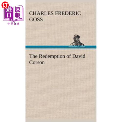 海外直订The Redemption of David Corson 大卫·科尔森的救赎