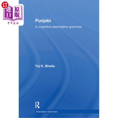 海外直订Punjabi: A Cognitive-Descriptive Grammar 旁遮普语:认知-描述性语法