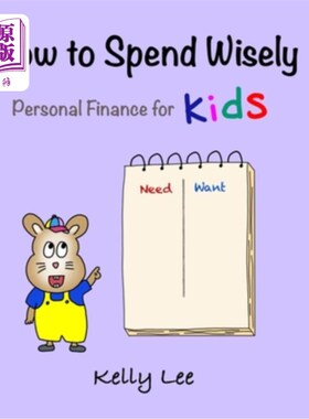 海外直订How to Spend Wisely: Teach Young Children How to Plan and Budget, Perfect for Pr 如何明智地花钱:教孩子如何