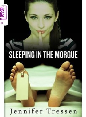 海外直订Sleeping in the Morgue 在太平间睡觉