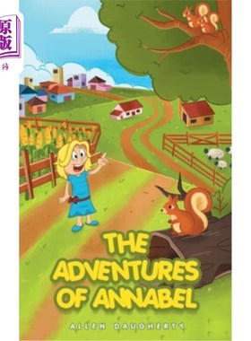 海外直订The Adventures of Annabel: Annabel and the Fog Walls 安娜贝尔历险记：安娜贝尔与雾墙