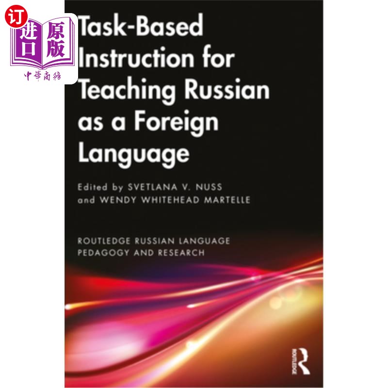 海外直订Task-Based Instruction for Teaching Russian as a Foreign Language 任务型教学法在俄语教学中的应用