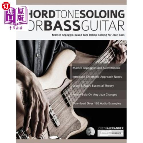 海外直订Chord Tone Soloing for Bass Guitar 低音吉他的和声独奏