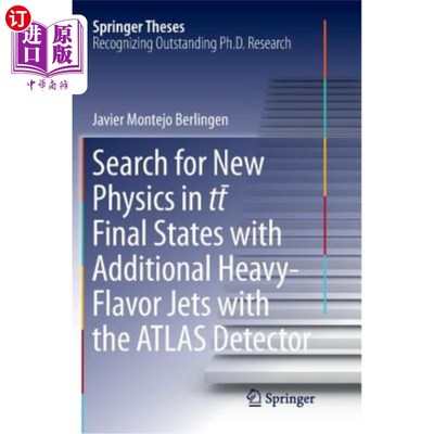 海外直订Search for New Physics in Tt ̅ Final States with Additional Heavy-Flavor Je 探索Tt ̅