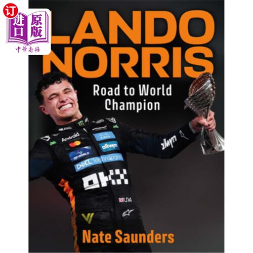 海外直订Lando Norris: Road to World Champion 兰多·诺里斯：通往世界冠军之路