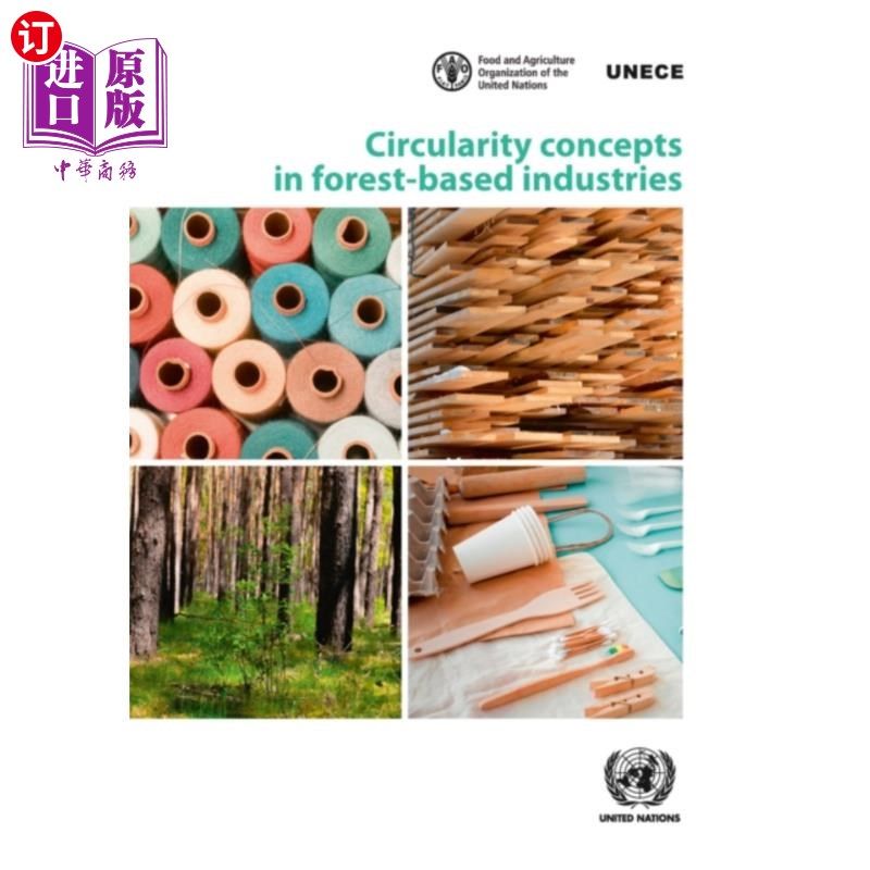 海外直订circularity concepts in forest-based industries 森林工业