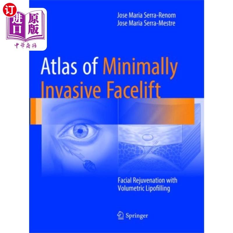 海外直订医药图书Atlas of Minimally Invasive Facelift 微创面部拉皮图谱