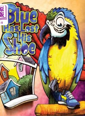 海外直订Blue Has Lost His Shoe 蓝色丢了他的鞋子