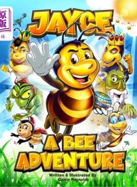海外直订Jayce: A Bee Adventure 杰斯：蜜蜂探险