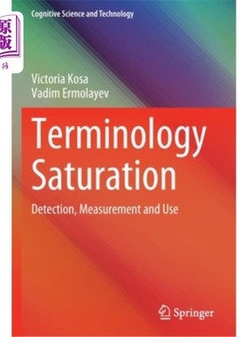 海外直订Terminology Saturation: Detection, Measurement and Use 术语饱和:检测、测量和使用