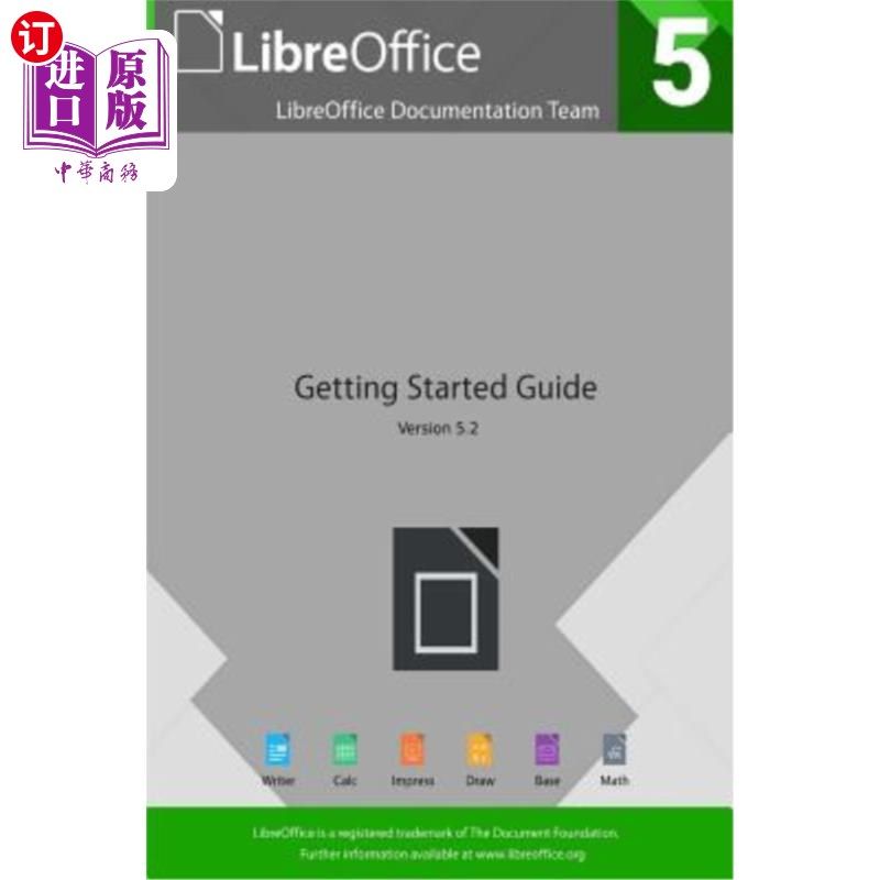 海外直订Getting Started with Libreoffice 5.2 Libreoffice 5.2入门