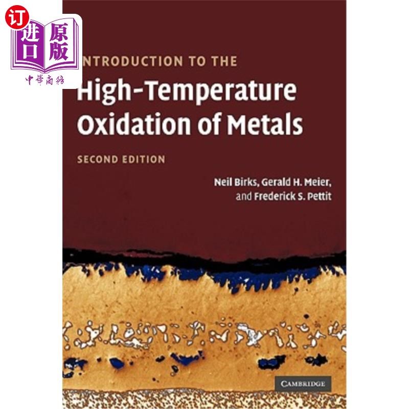 海外直订Introduction to the High Temperature Oxidation of Metals 金属高温氧化导论“，