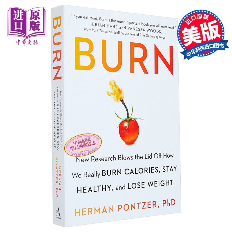 预售 燃烧 燃烧卡路里 保持健康和减肥 Burn Burn Calories Stay Healthy Lose Weight 英文原版  Herman Pontzer【中商原版】