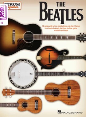 海外直订The Beatles - Strum Together: For Ukulele, Baritone Ukulele, Guitar, Mandolin, B 披头士-一起弹奏:为尤克里里