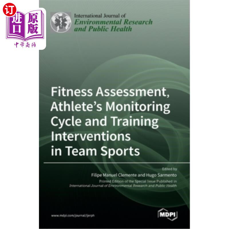 海外直订医药图书Fitness Assessment, Athlete's Monitoring Cycle and Training Interventions in Tea 团体运动中的体能评