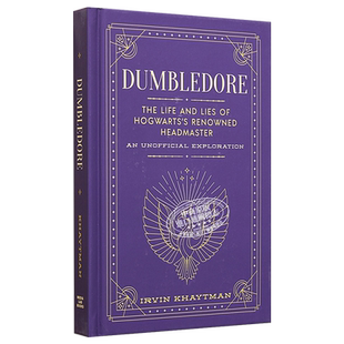 邓布利多 霍格沃茨知名校长的生活与谎言 非官方探索 Dumbledore 英文原版 Irvin Khaytman 哈利波特 【中商原版】