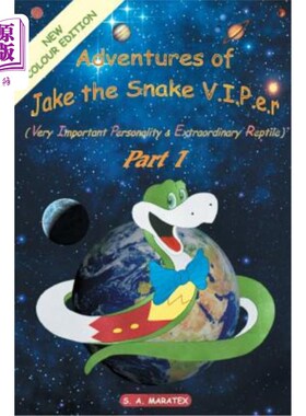 海外直订Adventures of Jake the Snake V.I.P.E.R.(Very Important Personality & Extraordina 《蛇杰克历险记》V.