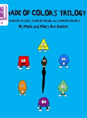 海外直订Shade of Colors Trilogy: (SHADE OF YELLOW, SHADE OF COLOR, and SHADE OF COLORS) 色彩阴影三部曲：（黄色阴影