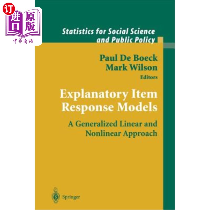 海外直订Explanatory Item Response Models: A Generalized Linear and Nonlinear Approach 解释性项目反应模型:广义线性