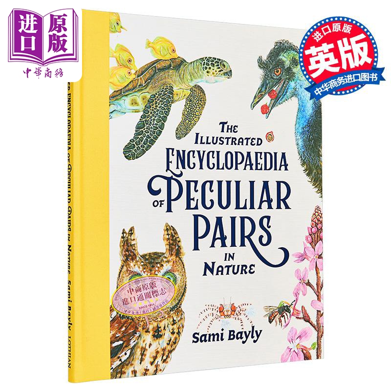 奇异事物图鉴百科全书 The Illustrated Encyclopaedia of Peculia 英文原版 Sami Bayly 科普读物【中商原版】