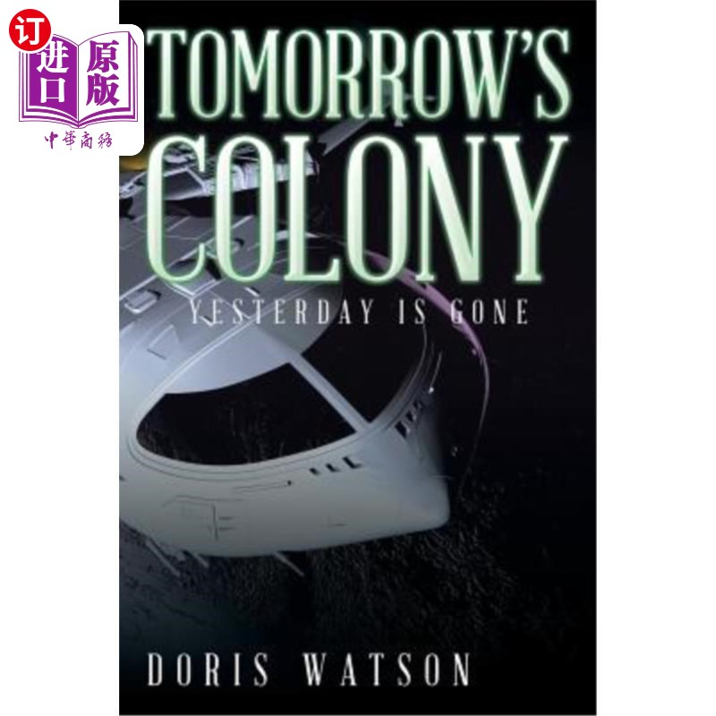 海外直订Tomorrow's Colony: Yesterday Is Gone明天的殖民地：昨天已经过去了