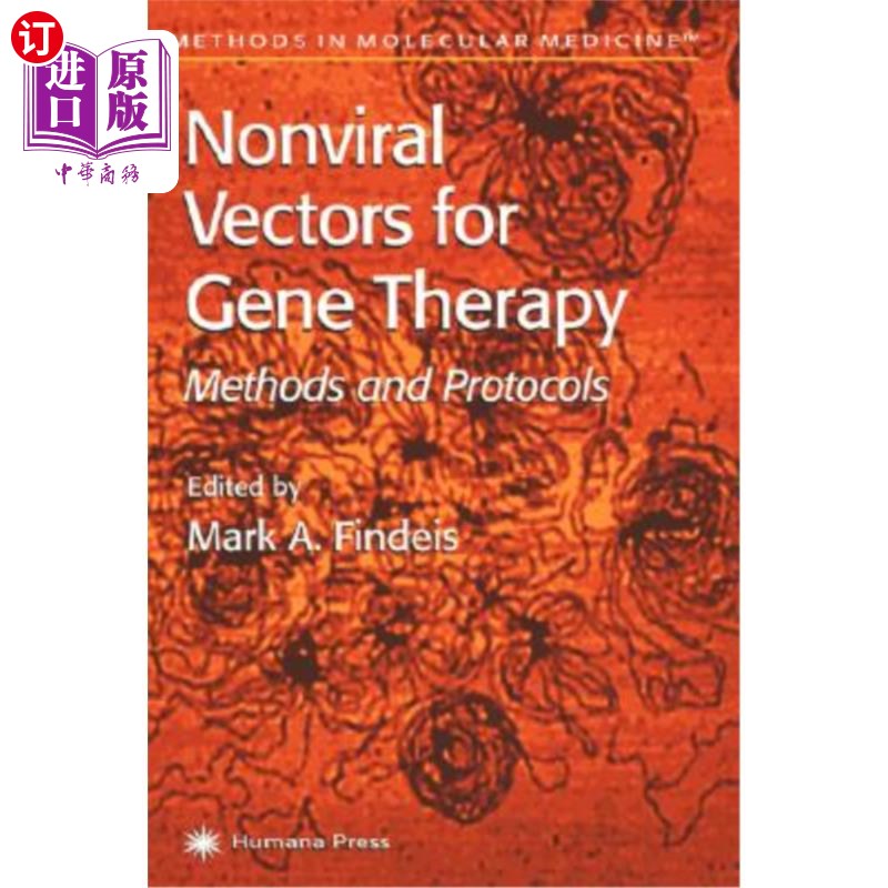 海外直订医药图书Nonviral Vectors for Gene Therapy: Methods and Protocols 基因治疗的非病毒载体：方法和协议