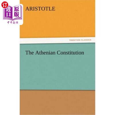 海外直订The Athenian Constitution 雅典的宪法