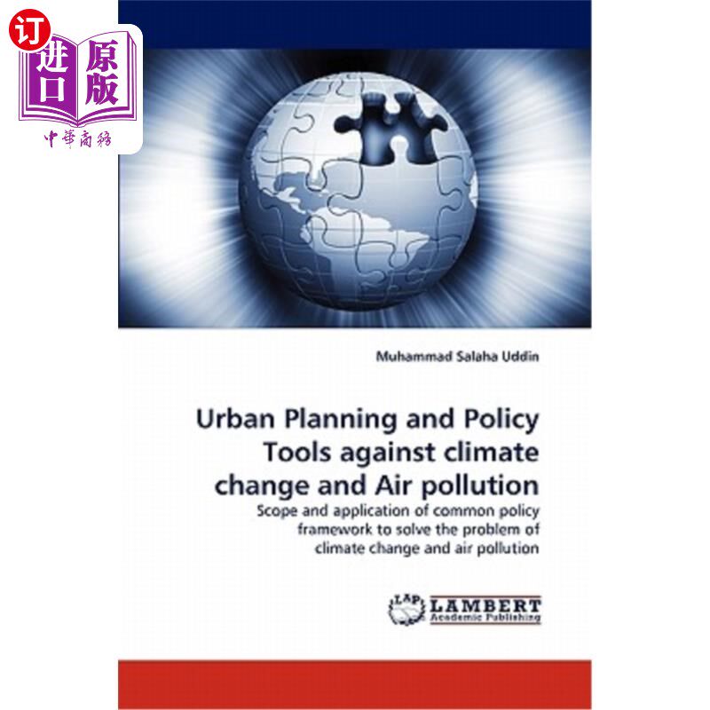 海外直订Urban Planning and Policy Tools against climate change and Air pollution 应对气候变化和空气污染的城市规划和