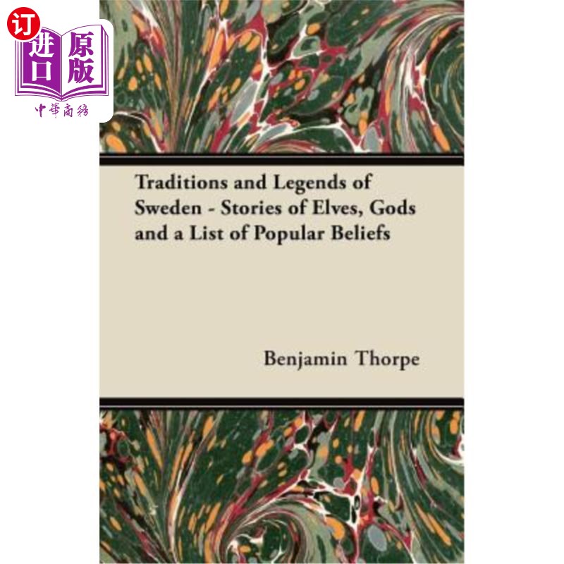 海外直订Traditions and Legends of Sweden - Stories of Elves, Gods and a List of Popular  瑞典的传统和传说-精灵的故
