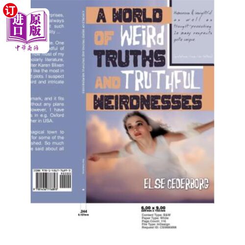 海外直订A World of Weird Truths and Truthful Weirdnesses: Else Cederborg 一个充满诡异真相和真实怪诞的世界：否则塞德