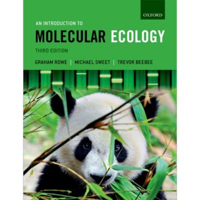 An Introduction to Molecular Ecology 英文原版 分子生态学概论 牛津学术教材 Graham Rowe【中商原版】