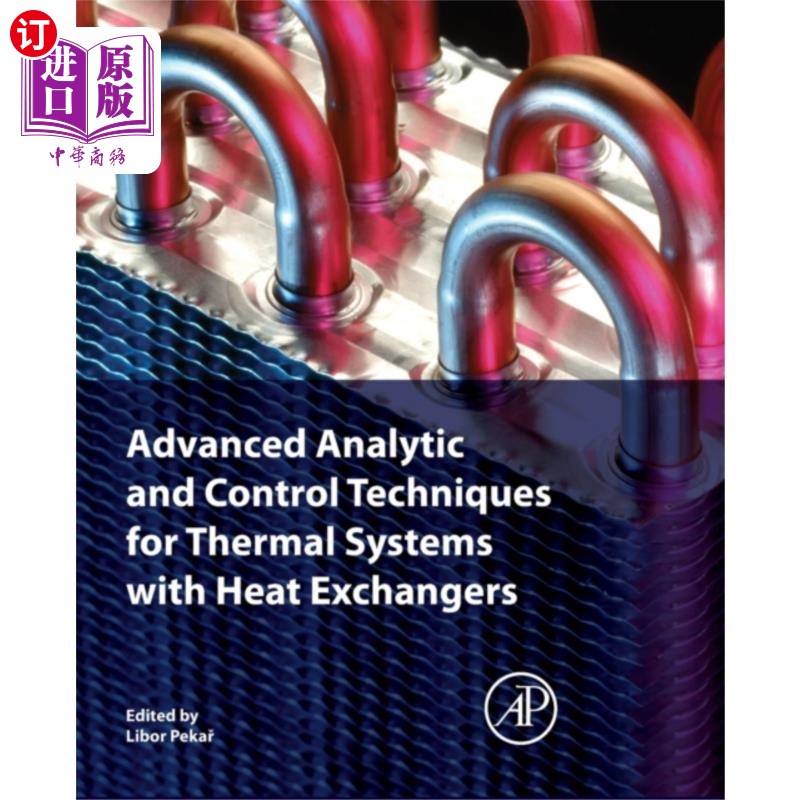 海外直订Advanced Analytic and Control Techniques for The... 热交换器热系统的高级分析与控制技术