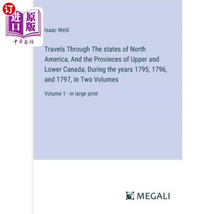 And Through states Lowe 以及加拿大上 海外直订Travels and North The Provinces the America 穿越北美各州 Upper