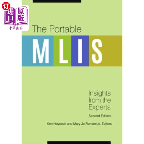 海外直订The Portable Mlis: Insights from the Experts, 2nd Edition 便携式Mlis：专家的见解，第2版