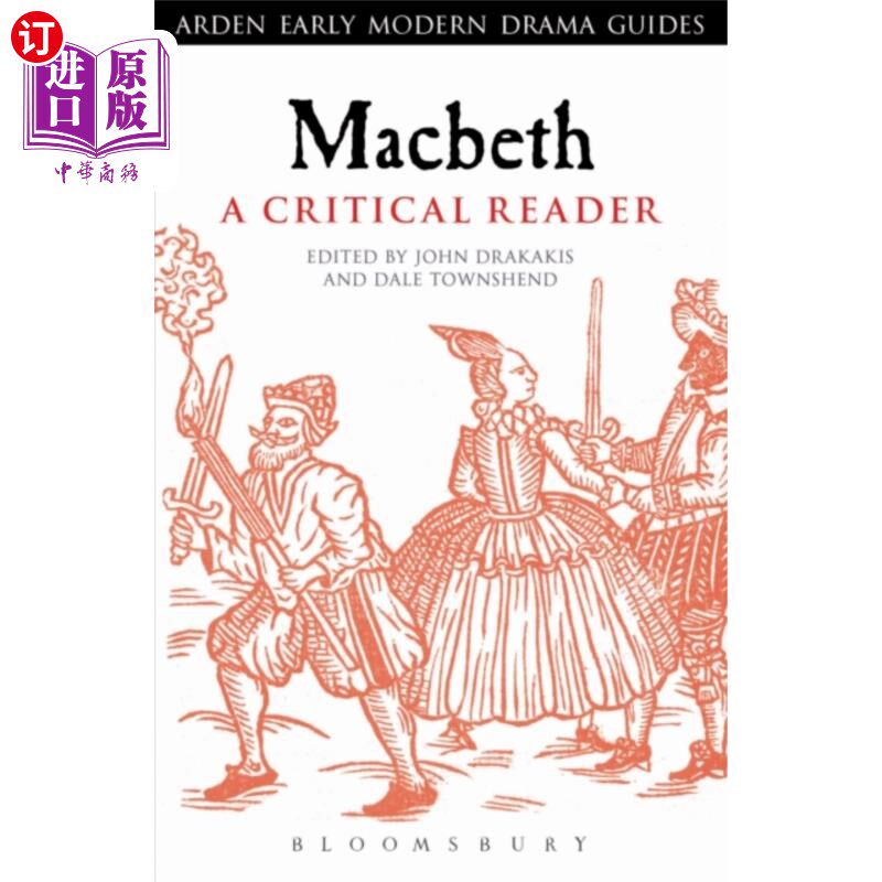 海外直订Macbeth: A Critical Reader 《麦克白:批判的读者》